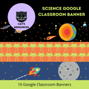 Preview of Science Themed Google Classroom Banner
