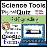 Science Tools Google Forms Quiz Digital Science Tool Quiz 