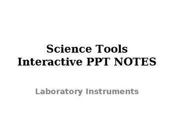 Preview of Science Tools: Laboratory Instruments