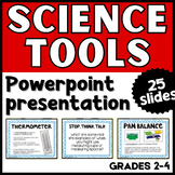 Science Tools PowerPoint - Editable