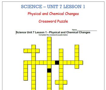 Preview of Science Unit 7 Lesson 1 - Physical and Chemical Changes CROSSWORD PUZZLE