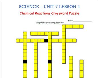 Preview of Science Unit 7 Lesson 4 - Chemical Reactions CROSSWORD PUZZLE