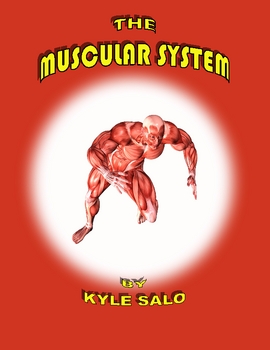 Preview of Science Unit: The Muscular System