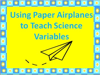 Preview of Science Variables and Airplanes