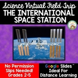 Science Virtual Field Trip:  International Space Station