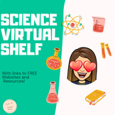 Science Virtual Shelf!