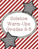 Science Warm-Ups / Quick Checks / Review Cards Grades 3-5
