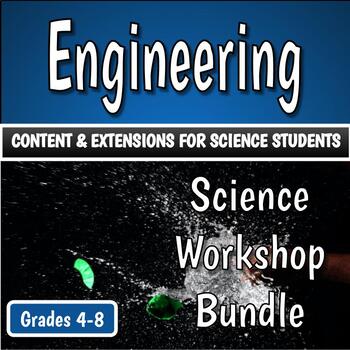 Preview of Science Workshop Bundle - The Engineering Process