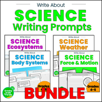 Science Writing Prompts BUNDLE by Growing Grade by Grade | TPT
