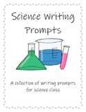Science Writing Prompts for Middle School/Upper Elementary