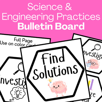 Preview of Science and Engineering Practices Bulletin Board Hexagons