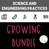 Science and Engineering Practices GROWING BUNDLE!
