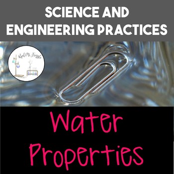 Preview of Science and Engineering Practices: Water Properties