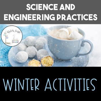 Preview of Science and Engineering Practices: Winter Activities