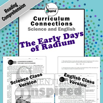 Preview of Science and English:  The Early Days of Radium Reading Comprehension