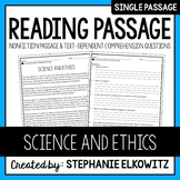 Science and Ethics Reading Passage | Printable & Digital