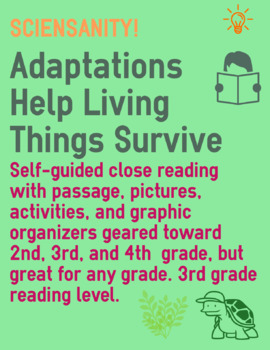 Preview of Science and Reading Skills Passage: Adaptations Help Living Things Survive