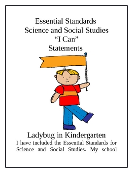 Preview of Science and Social Studies Essential Standards I Can Statements