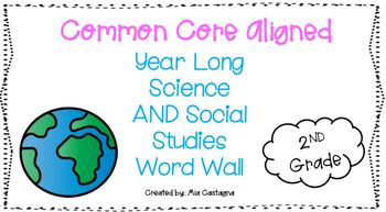 Preview of Science and Social Studies Vocab Word Wall- 2nd Grade (Common Core Aligned)