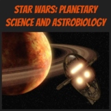 Science and Star Wars: Planetary Science, Aliens, and Astr
