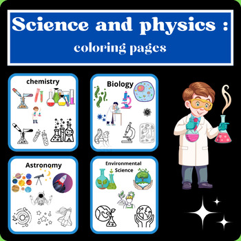 Preview of A Great Way to Encourage Kids to Love Science:  Science Coloring Pages for Kids