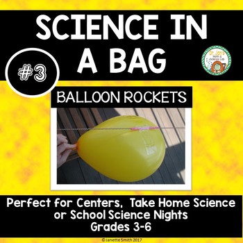 Preview of Science in a Bag:  Balloon Rockets