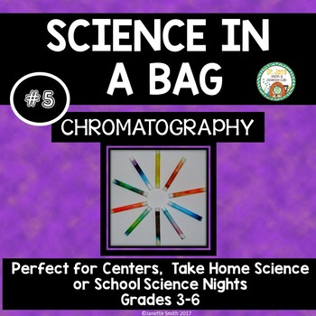 Preview of Science in a Bag:  Chromatography