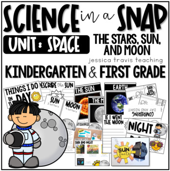 Preview of Science in a Snap: SPACE (Sun, Moon, & Stars)