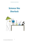 Science like Sherlock