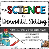 Science of Downhill Skiing - Middle School Physics STEM - Gravity, Friction