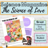 Science of Love magazine (Valentines Day Science)