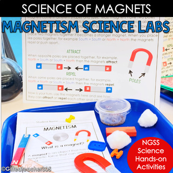 Science of Magnets: Magnetism Labs and Activities by Gifted Teacher 305