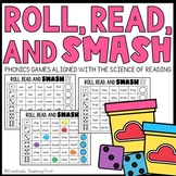 Science of Reading Literacy Center Roll, Read, Smash Phoni
