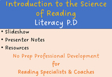 Science of Reading: An Introduction Professional Developme