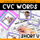 Science of Reading CVC Short u Word Work