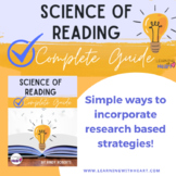 Science of Reading Complete Guide:  Simple SoR Tips for Teachers