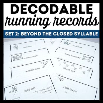 Preview of Science of Reading Decodable Running Records Set 2 Beyond the Closed Syllable