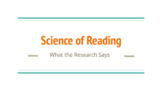 Science of Reading Introduction Presentation 