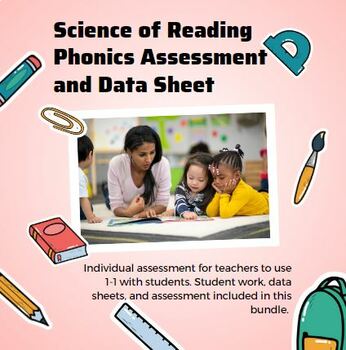 Preview of Science of Reading Phonics Assessment & Data Sheet