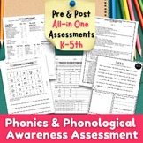 Science of Reading Assessment -Phonics, Phonological Aware