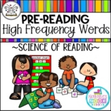Pre-Reading High Frequency Words | Science of Reading