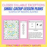 Science of Reading Small Group Lesson Plans - Closed Sylla