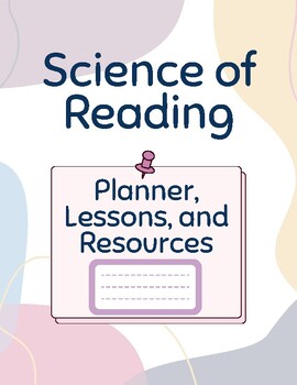 Preview of Science of Reading: Tier-One Phonics Lesson Plans *15 weeks