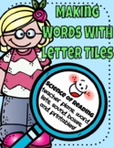 Science of Reading | Word Mapping | Making Words w/ letter