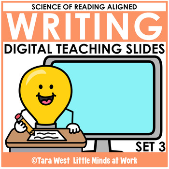 Preview of Science of Reading + Writing DIGITAL Writing Teaching Slides: SET 3 Stories