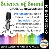 Science of Sound Unit: Music & Science Lesson, Presentation, Experiements - 4th