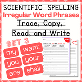 Science of Spelling - Irregular Word Phrases - Trace, Copy