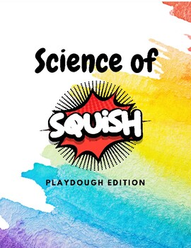 Preview of Science of Squish