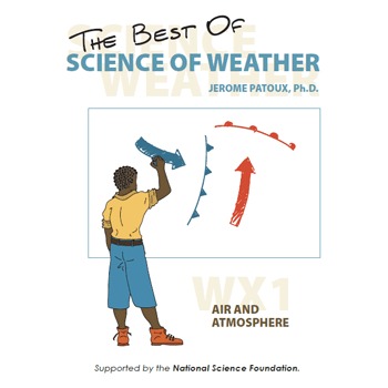 Preview of Science of Weather - WX1: Air and Atmosphere