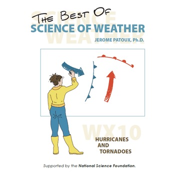 Preview of Science of Weather - WX10: Hurricanes and Tornadoes